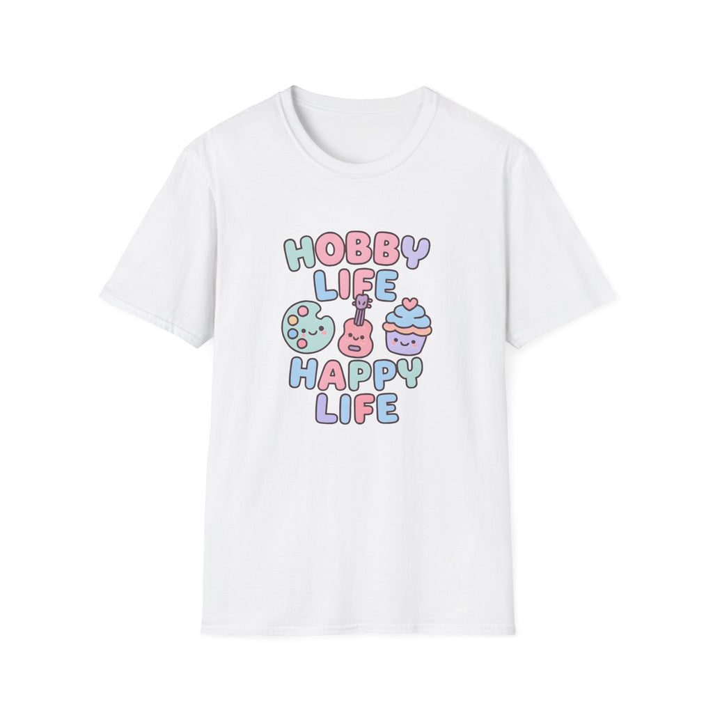 Hobby Life Happy Life T-Shirt