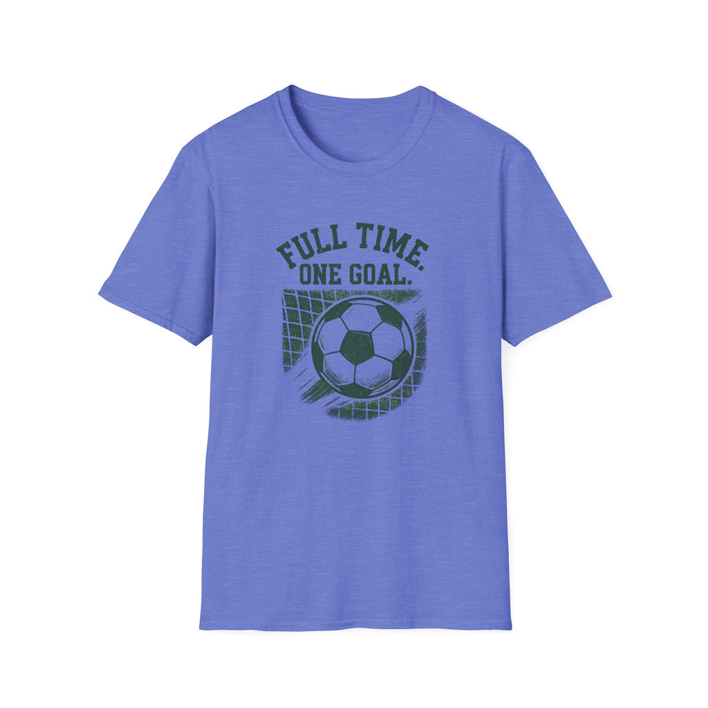 Full Time One Goal T-Shirt