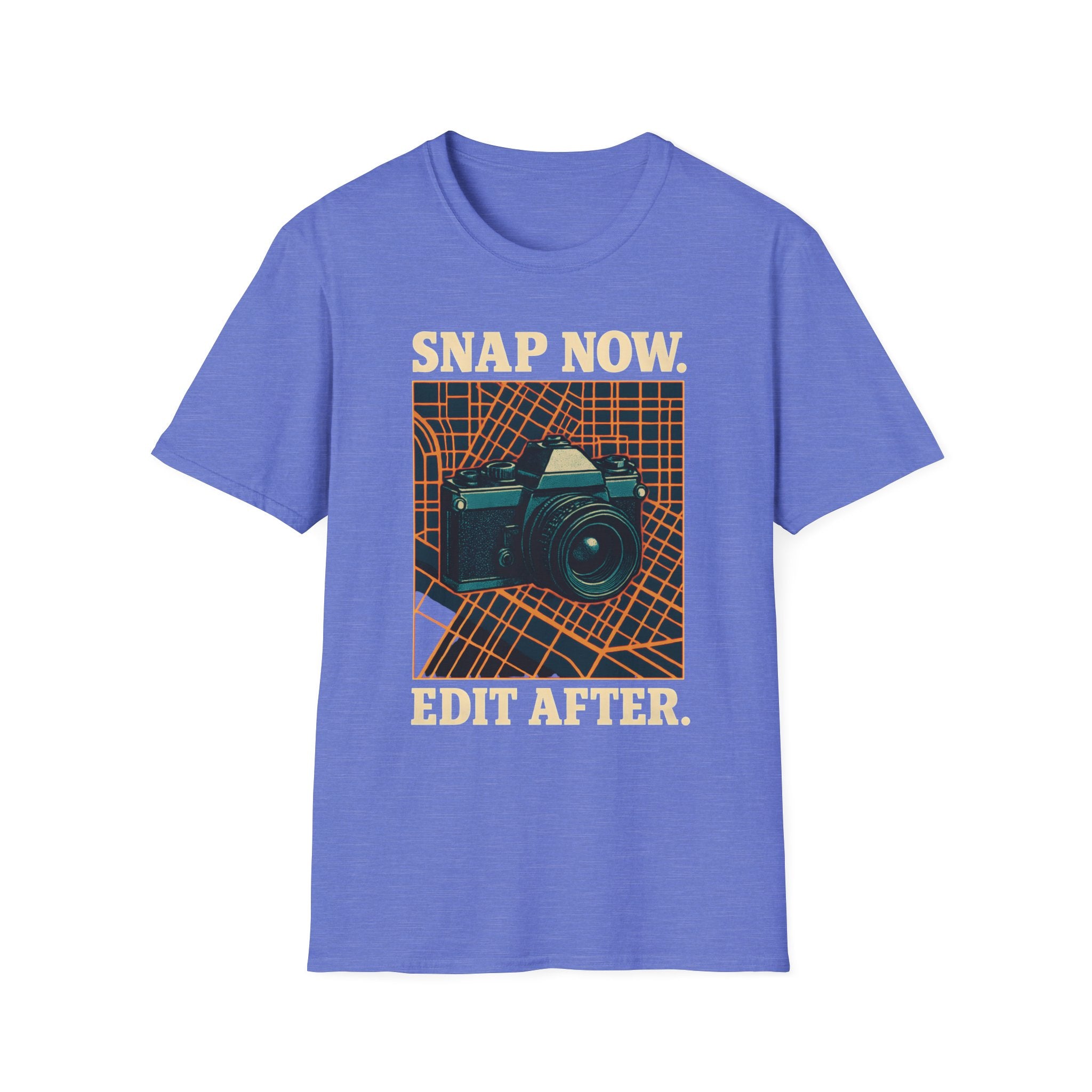 Snap Now Edit Later T-Shirt