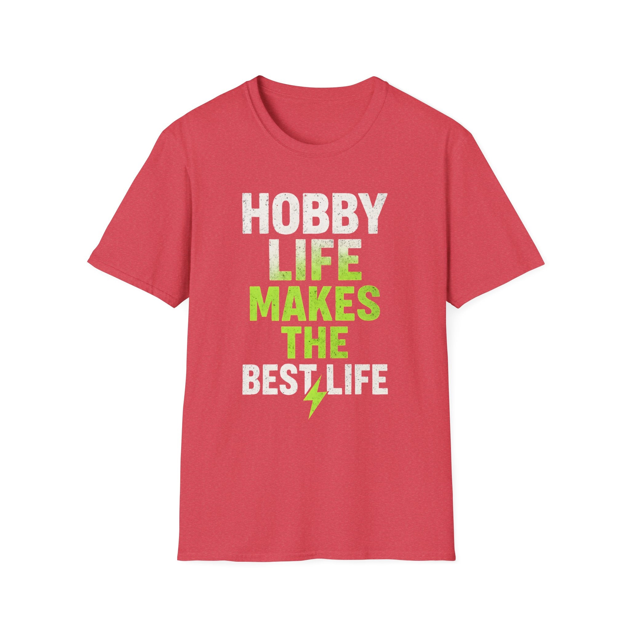 Hobby Life Best Life T-Shirt