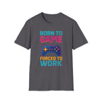 Born to Game T-Shirt