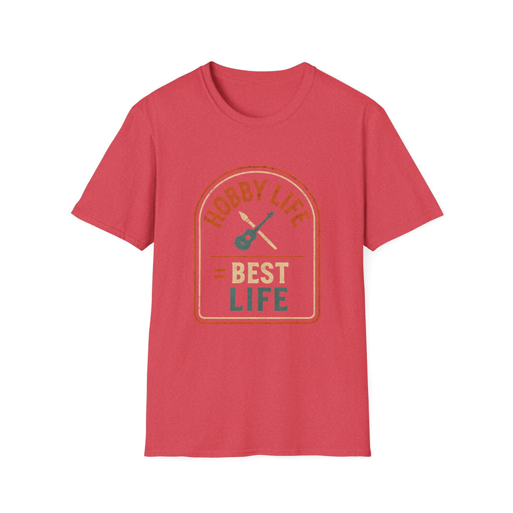 Hobby Life Best Life T-Shirt