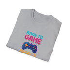 Born to Game T-Shirt