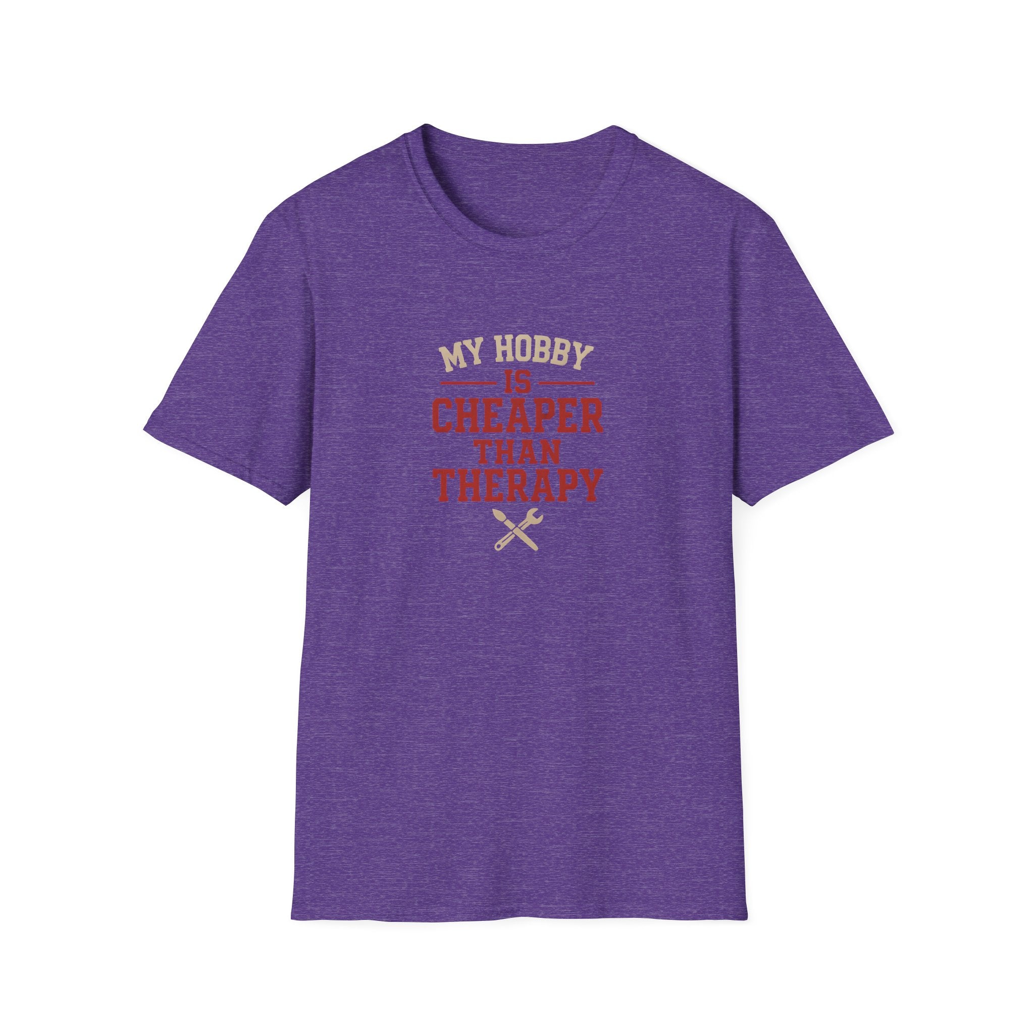 Hobby Cheaper Than Therapy T-Shirt