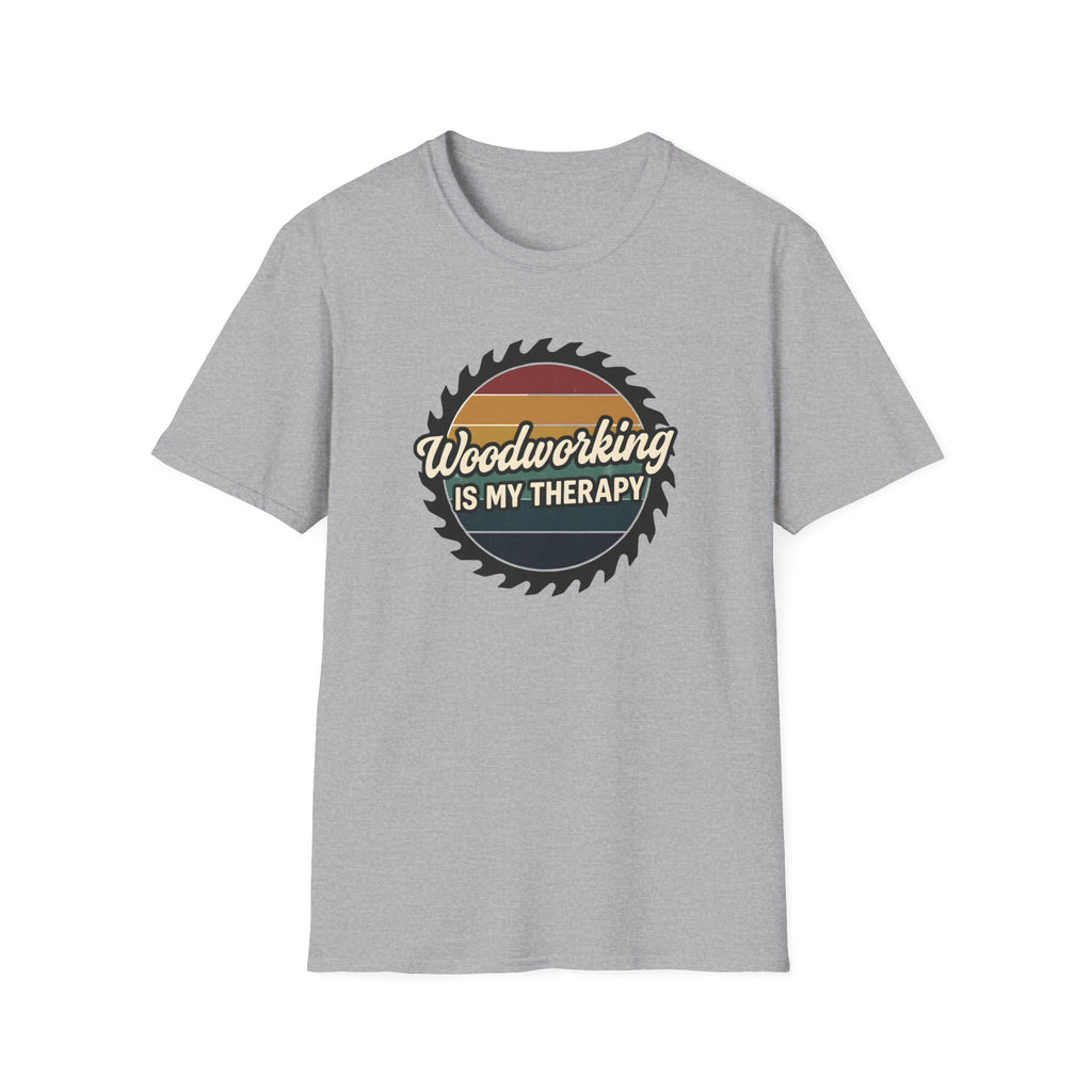 Woodworking Is My Therapy T-Shirt