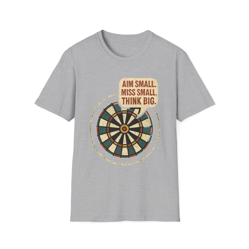 Motivational Dartboard Phrase T-Shirt