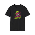 My Hobby Weekend Obsession T-Shirt