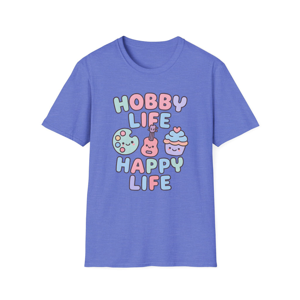 Hobby Life Happy Life T-Shirt