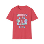 Hobby Life Happy Life T-Shirt