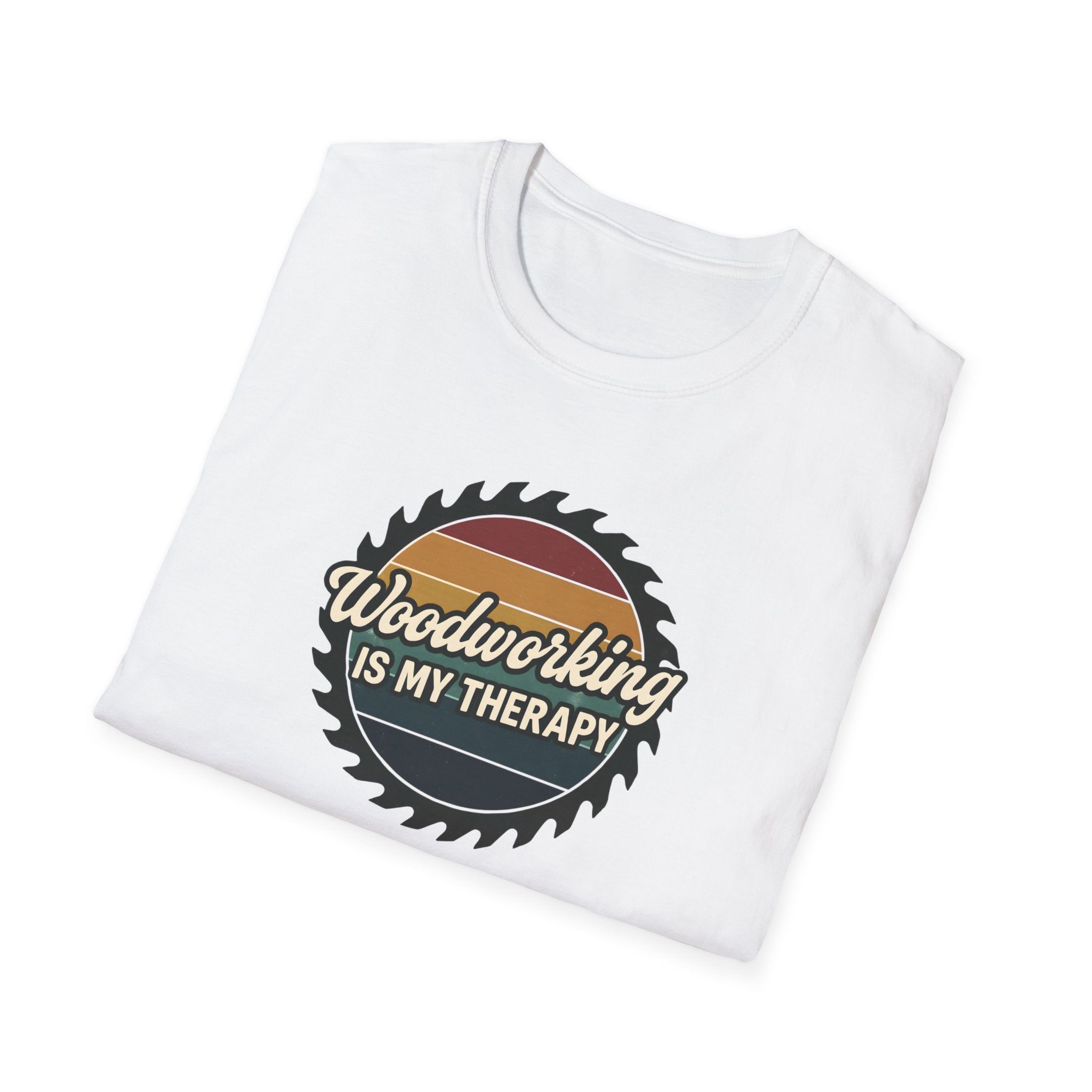 Woodworking Is My Therapy T-Shirt