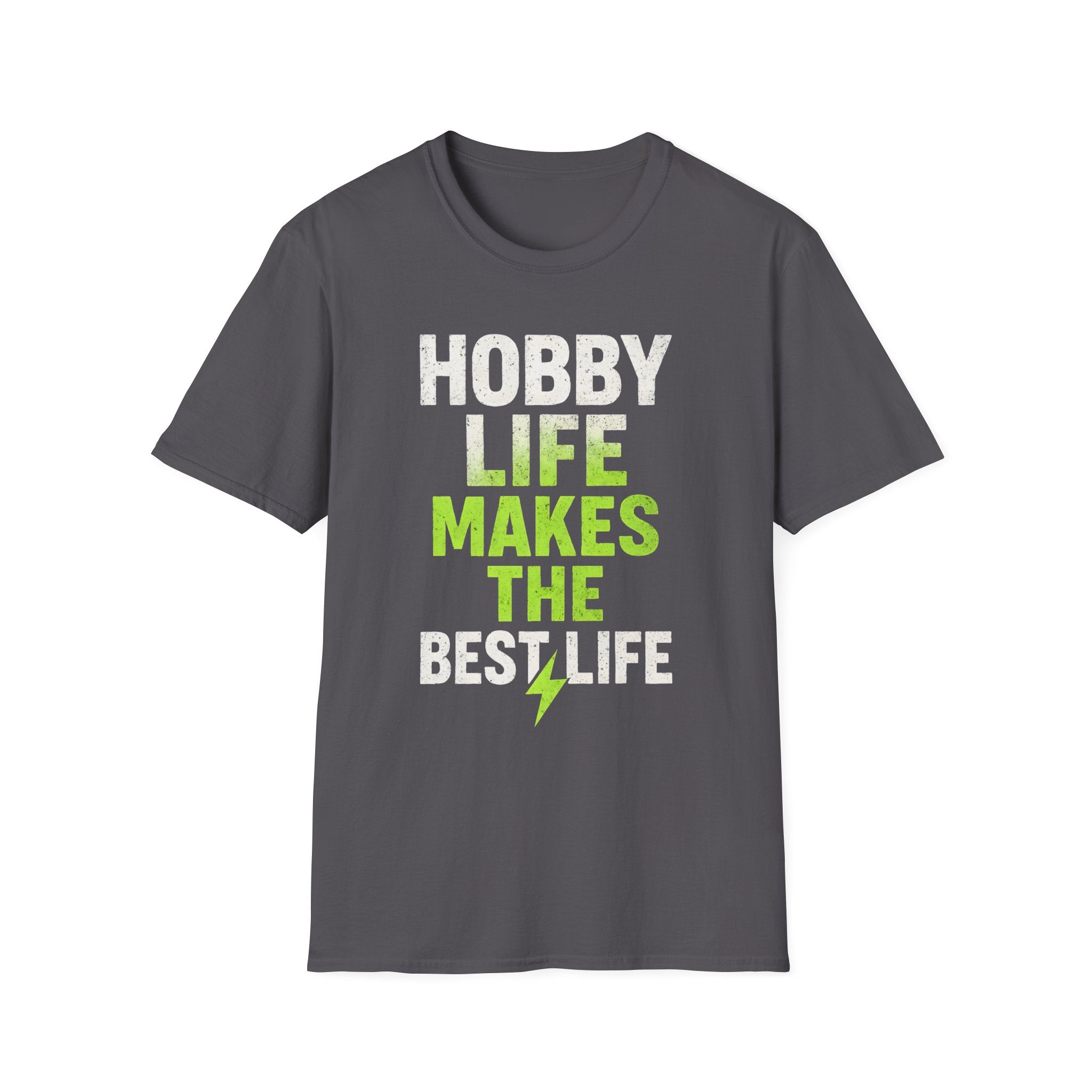 Hobby Life Best Life T-Shirt