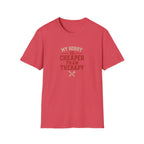 Hobby Cheaper Than Therapy T-Shirt