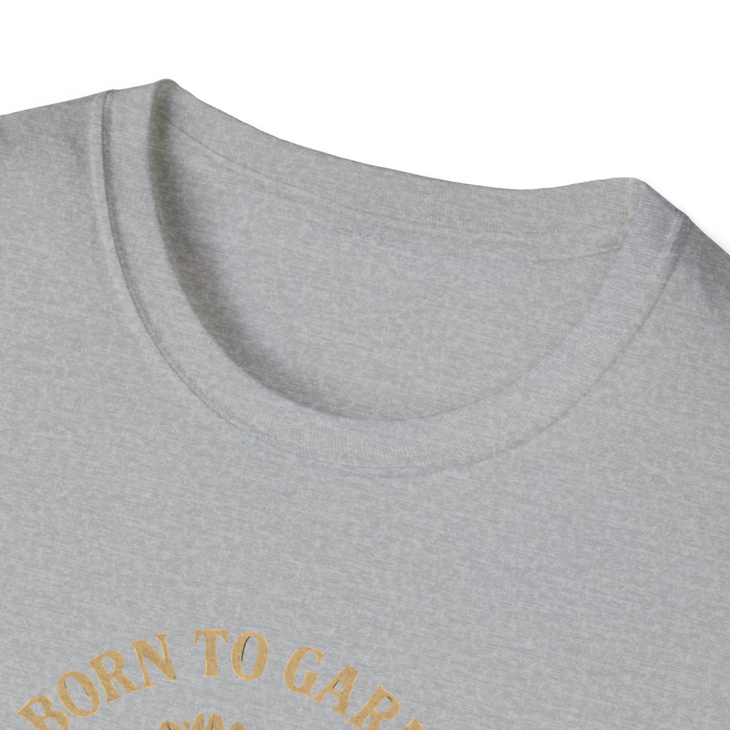 Born to Garden T-Shirt