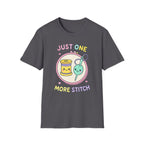 Just One More Stitch T-Shirt