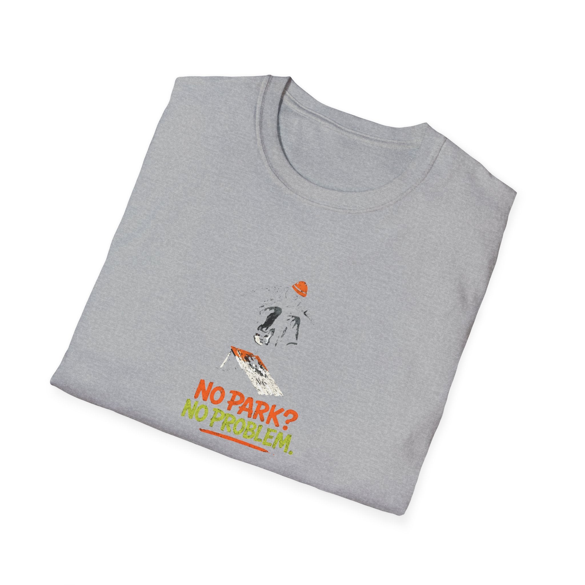 No Park No Problem T-Shirt